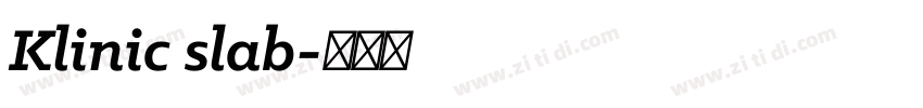 Klinic slab字体转换